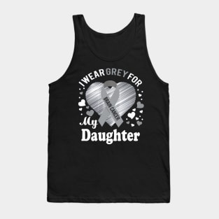 I Wear Grey For My Daughter Brain Cancer Awareness Tank Top